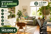 Vânzare Apartament 3 camere 84 mp - Popești Leordeni | Metrou Berceni