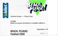 Bilet Beach Please- 5 days General Access - predare personala Bucuresti 