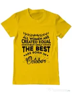 Tricou ADLER barbat The best women are born in October Galben