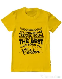 Tricou ADLER barbat The best women are born in October Galben