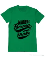 Tricou ADLER barbat Makers gonna make Verde mediu
