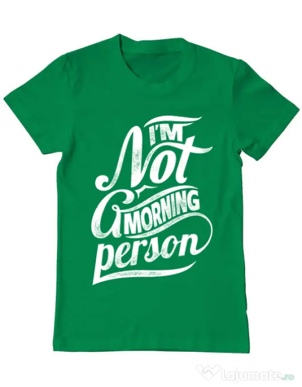 Tricou ADLER barbat Not a morning person Verde mediu