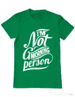 Tricou ADLER barbat Not a morning person Verde mediu