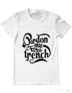 Tricou ADLER barbat Pardon my fucking french Alb