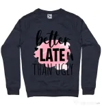 Bluza ADLER barbat Better late than ugly Denim inchis