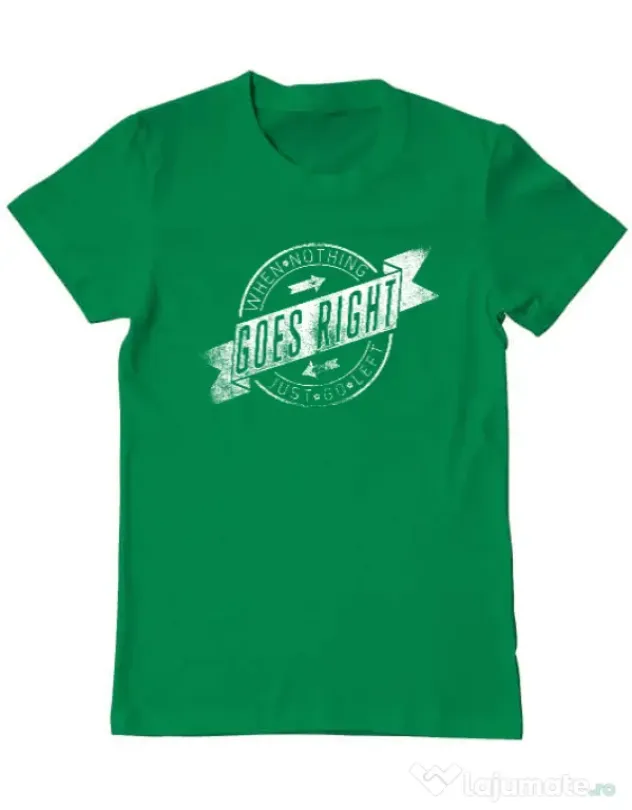 Tricou ADLER barbat When nothing goes right Verde mediu