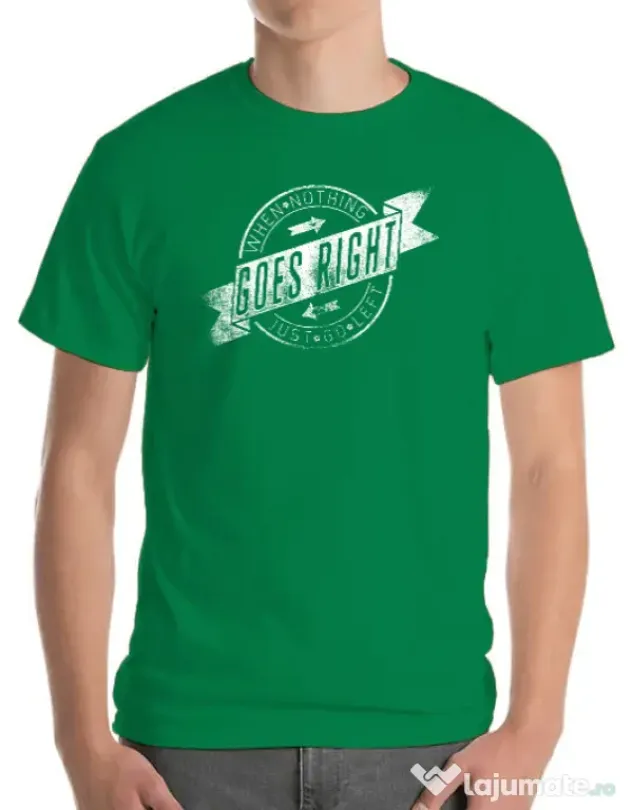 Tricou ADLER barbat When nothing goes right Verde mediu