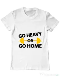 Tricou ADLER barbat Go heavy or go home Alb