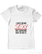 Tricou ADLER barbat I hate being sexy Alb