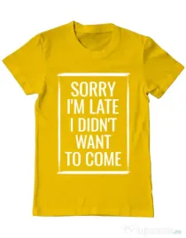 Tricou ADLER barbat Sorry i’m late Galben