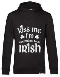 Hoodie barbat cu gluga Pretending to be irish Negru