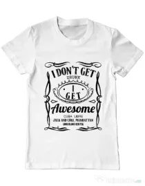 Tricou ADLER barbat I get awesome Alb