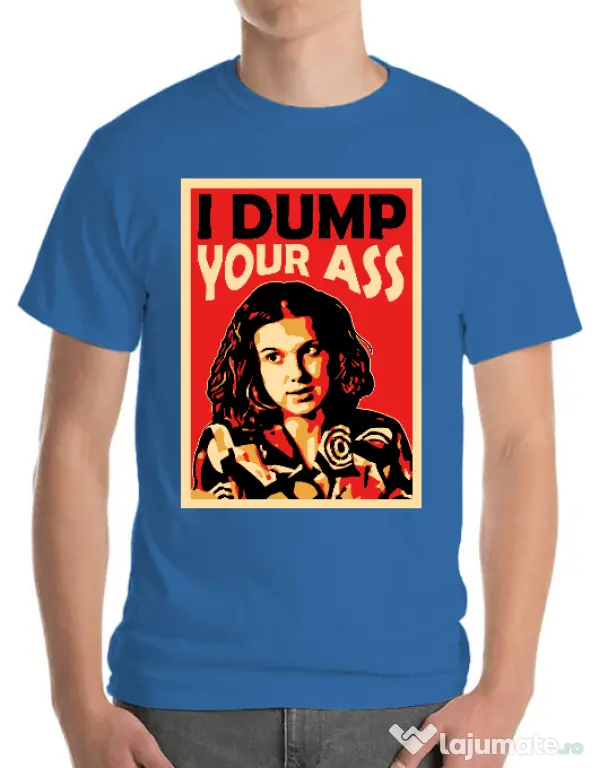 Tricou ADLER barbat I dump your ass Albastru azuriu