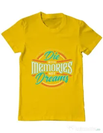 Tricou ADLER barbat Die With Memories Not Dreams Galben