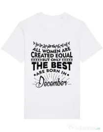 Tricou STANLEY STELLA barbat The best women are born in December Alb