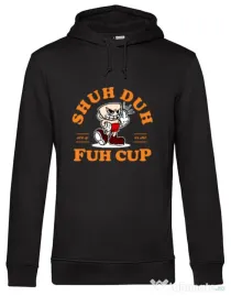 Hoodie barbat cu gluga Shut the fuh cup Negru