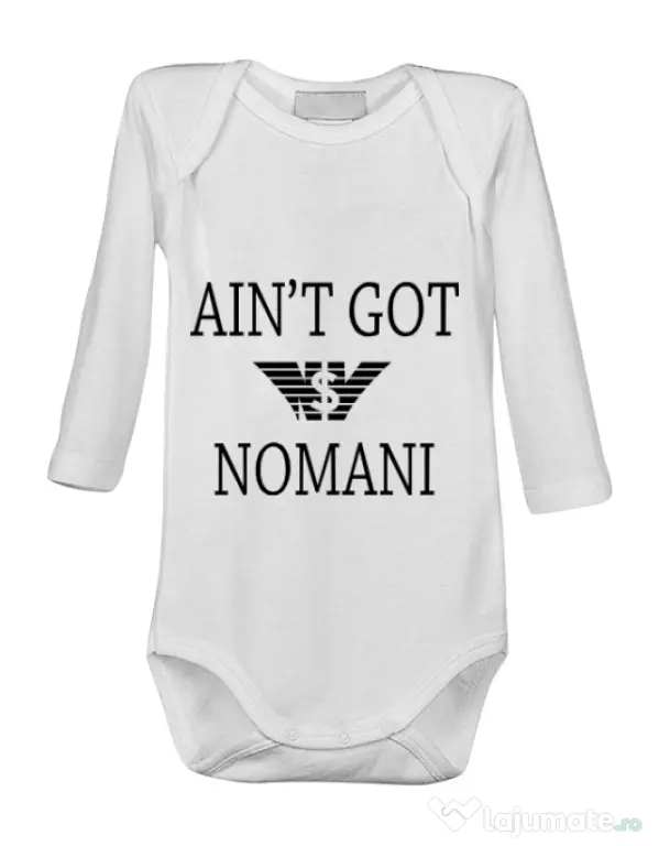 Baby body Ain t got nomani Alb