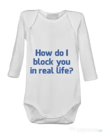 Baby body How do I block you Alb