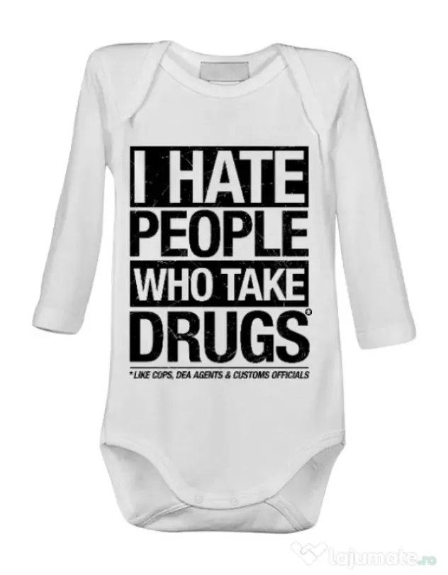 Baby body I hate people who take drugs Alb