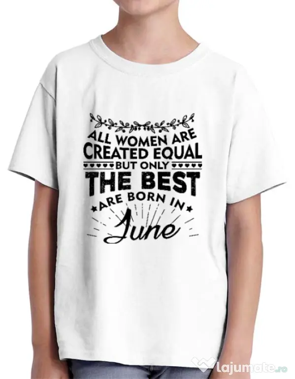 Tricou ADLER copil The best women are born in June Alb