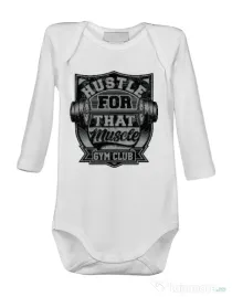 Baby body Hustle for that muscle Alb