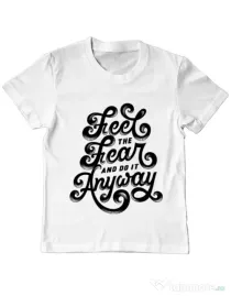 Tricou ADLER copil Feel The Fear And Do It Anyway Alb