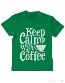 Tricou ADLER copil Keep Calm With Coffee Verde mediu