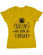 Tricou ADLER dama Queens are born in February Galben