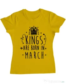 Tricou ADLER dama Kings are born in March Galben