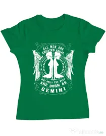 Tricou ADLER dama The best men are born as Gemini Verde mediu