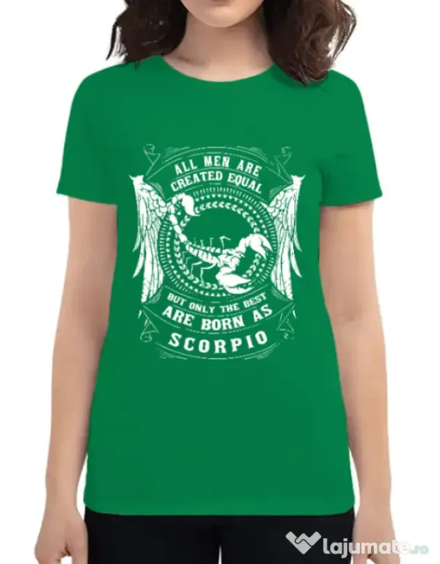 Tricou ADLER dama The best men are born as Scorpio Verde mediu