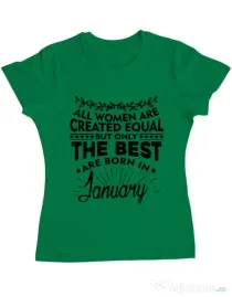 Tricou ADLER dama The best women are born in January Verde mediu