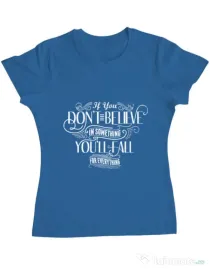 Tricou ADLER dama Believe in something Albastru azuriu