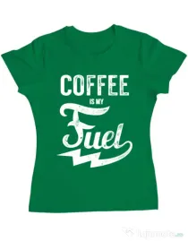 Tricou ADLER dama Coffee is my fuel Verde mediu