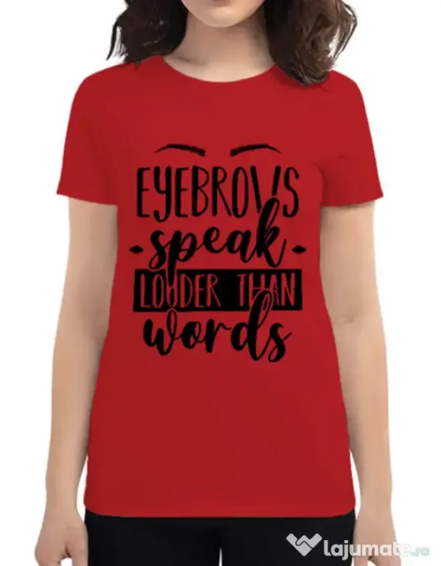 Tricou ADLER dama Eyebrows speak louder Rosu