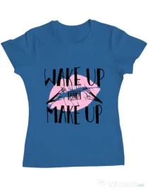 Tricou ADLER dama Wake up and make up Albastru azuriu