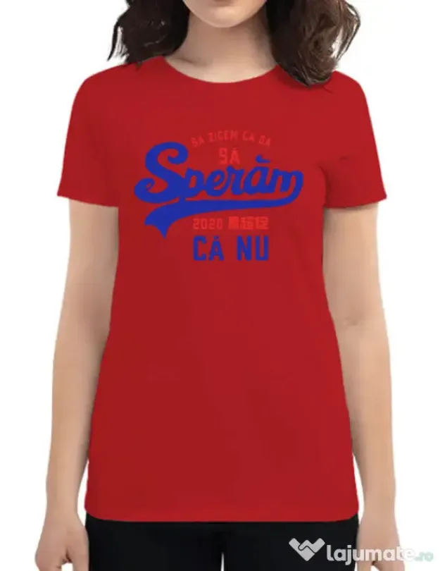 Tricou ADLER dama Sa zicem ca da Rosu
