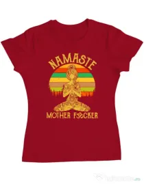 Tricou ADLER dama Namaste motherfucker Rosu
