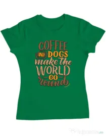 Tricou personalizat dama Coffee and dogs Verde mediu
