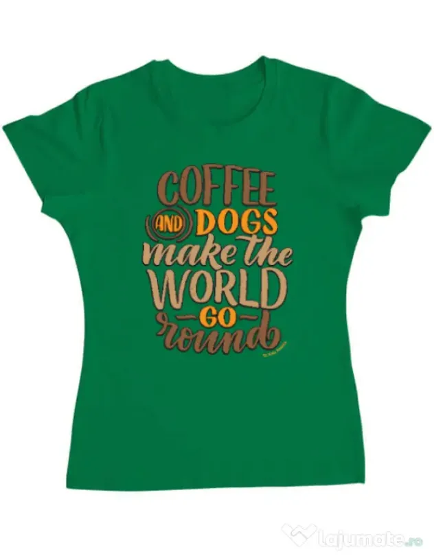 Tricou personalizat dama Coffee and dogs Verde mediu