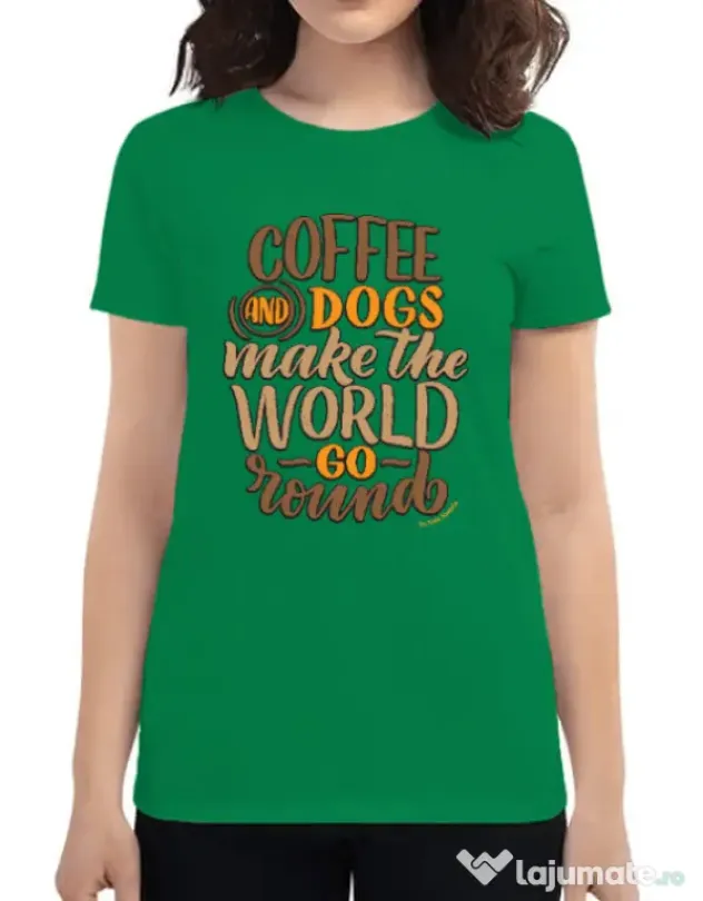 Tricou personalizat dama Coffee and dogs Verde mediu
