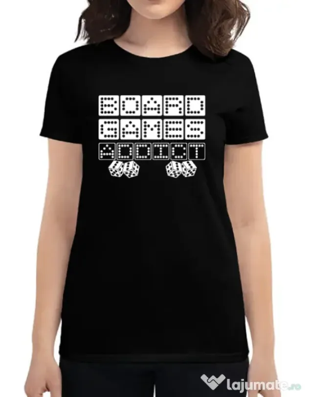 Tricou personalizat dama Board Games Addict Negru
