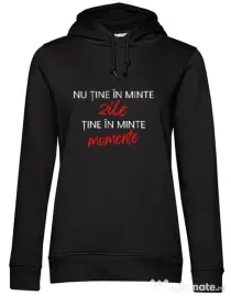Hanorac dama cu gluga Nu Tine In Minte Zile Negru