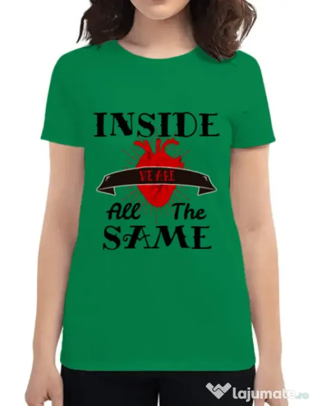 Tricou ADLER dama Inside we’re all the same Verde mediu
