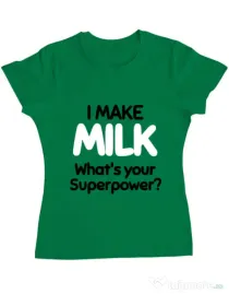 Tricou ADLER dama I make milk Verde mediu