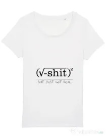 Tricou STANLEY STELLA dama Shit just got real Alb