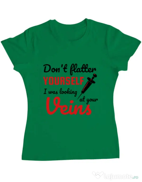 Tricou ADLER dama Don’t flatter yourself Verde mediu