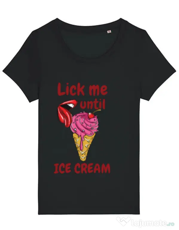 Tricou STANLEY STELLA dama Lick me until ice cream Negru
