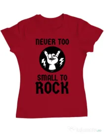 Tricou ADLER dama Never too small to rock Rosu