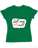 Tricou ADLER dama Let me out Verde mediu